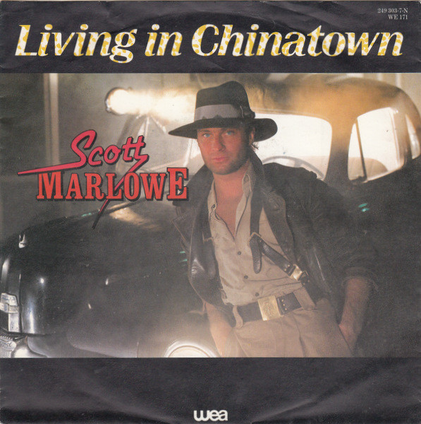 Scott Marlowe - Living In Chinatown | WEA (249 303-7)