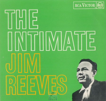 Jim Reeves - The Intimate Jim Reeves | RCA International (INTS 1256) Jim Reeves - The Intimate Jim Reeves | RCA International (INTS 1256)
