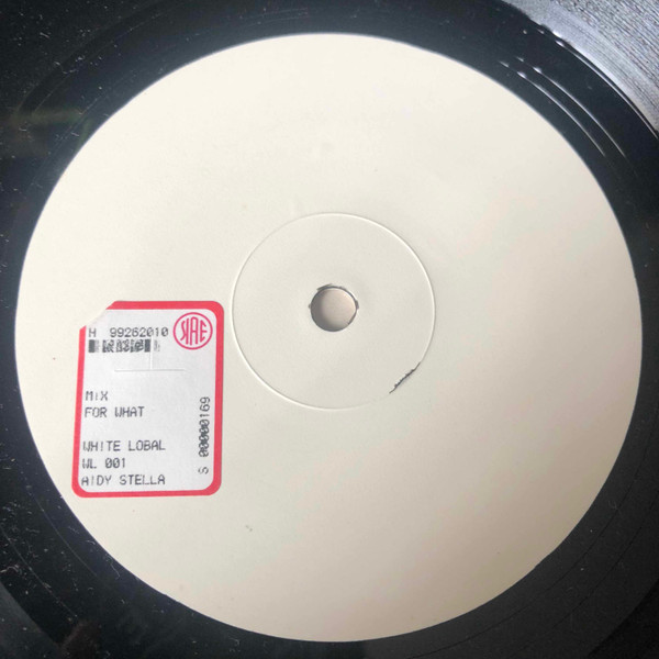 Unknown Artist - For What | White Lobal (WL 001) - main