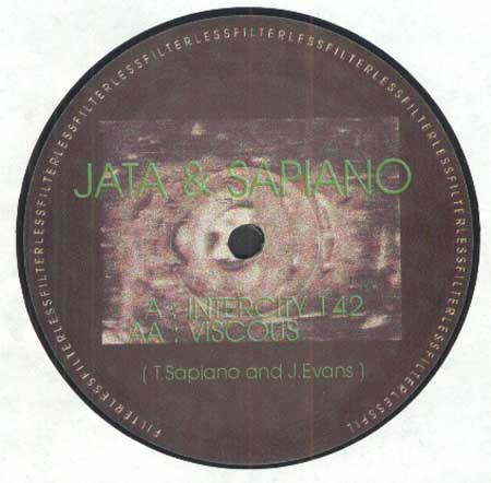 Jata & Sapiano - Intercity 142 / Viscous | Filterless Records (04FKF12V)