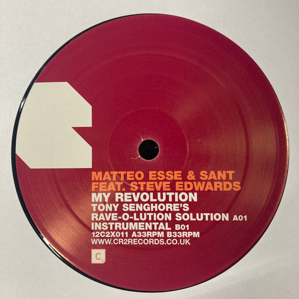 Sant & Matteo Esse Feat. Steve Edwards - My Revolution | CR2 Records (12C2X011) - 3