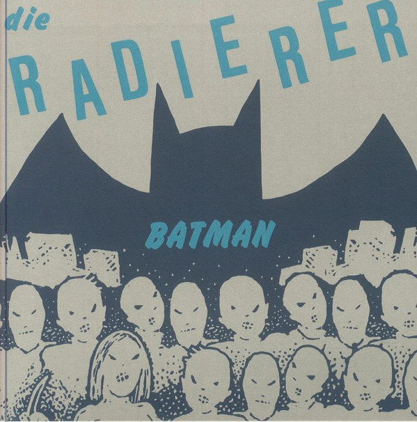 Die Radierer - Batman | Emotional Rescue (ERC154)