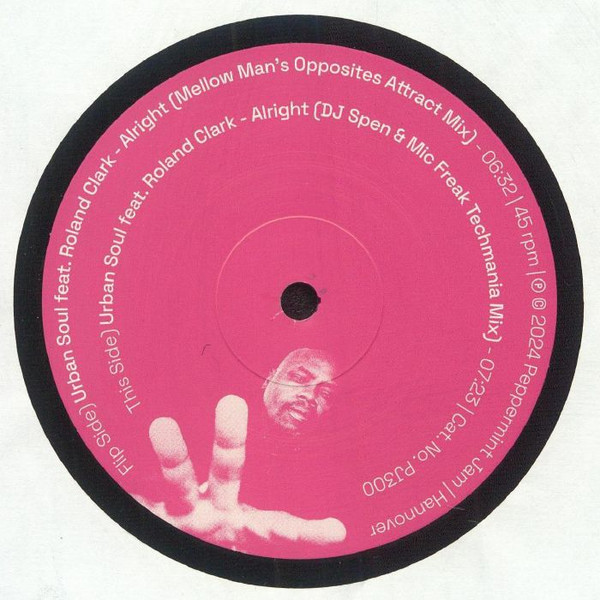 Urban Soul Feat. Roland Clark - Alright (Remixes) | Peppermint Jam (PJ300) - 2 Urban Soul Feat. Roland Clark - Alright (Remixes) | Peppermint Jam (PJ300) - 2