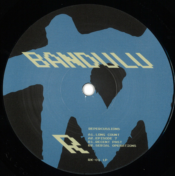 Bandulu - Repercussions | Rawax (RX-01 LP) - main Bandulu - Repercussions | Rawax (RX-01 LP) - main