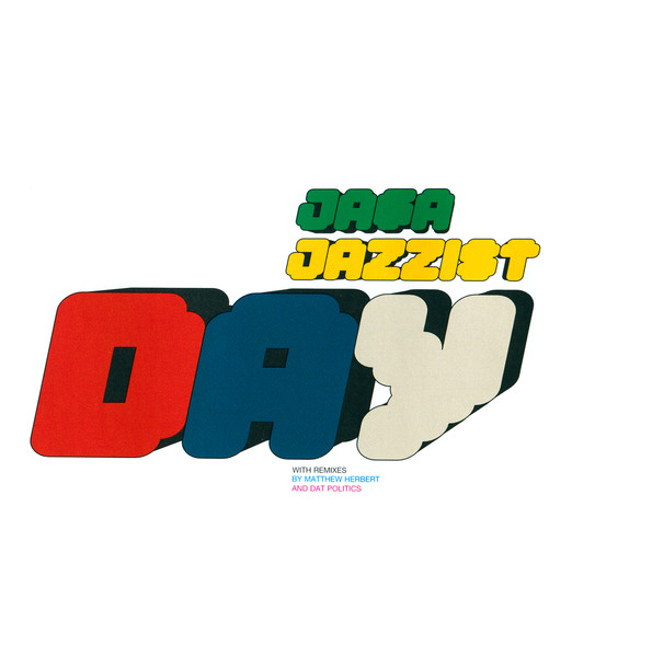 Jaga Jazzist - Day | Ninja Tune (ZENCDS 150)