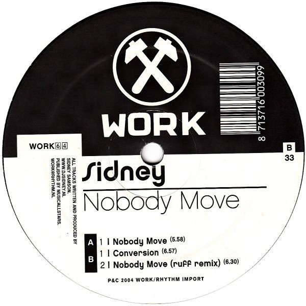 Sidney Samson - Nobody Move | Work Records (WORK 64) - main