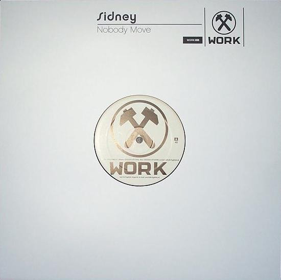 Sidney Samson - Nobody Move | Work Records (WORK 64) - 3