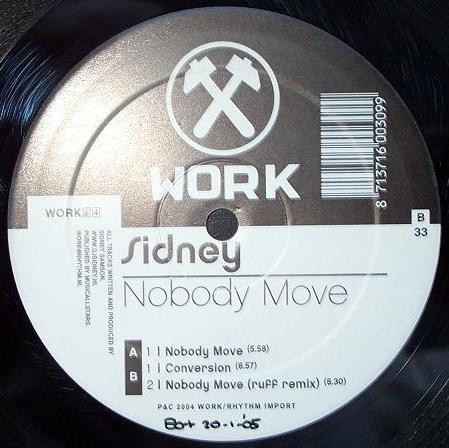 Sidney Samson - Nobody Move | Work Records (WORK 64) - 6