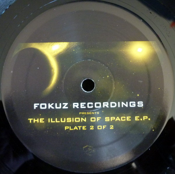 P.B.K. / Skeema - The Illusion Of Space E.P. Plate 2 Of 2 | Fokuz Recordings (FOKUZ 016-2) - 2 P.B.K. / Skeema - The Illusion Of Space E.P. Plate 2 Of 2 | Fokuz Recordings (FOKUZ 016-2) - 2