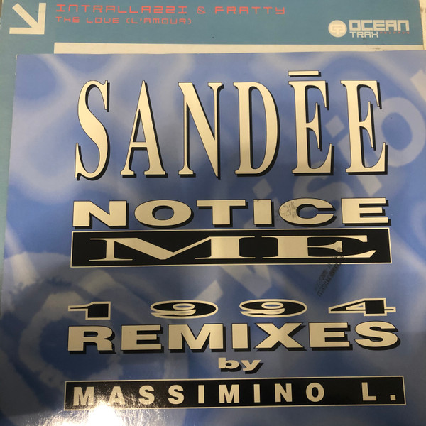 Sandée - Notice Me (1994 Remixes) | D:vision Records (DV 060)