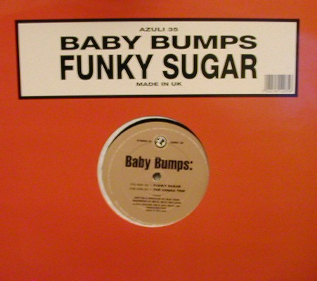 Baby Bumps - Funky Sugar | Azuli Records (AZNY 35) - 3