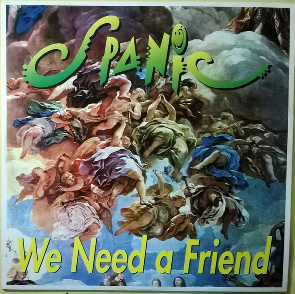 Spanic - We Need A Friend | Spanic Comunicacion (SPA112M)