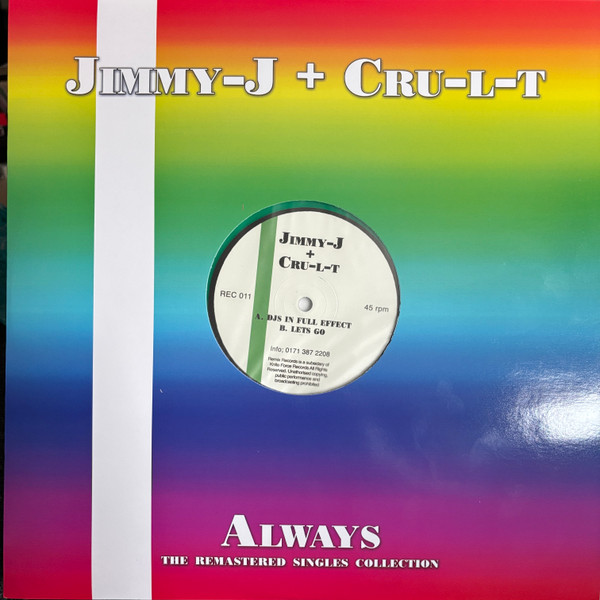 Jimmy J & Cru-L-T - DJ's In Full Effect / Let's Go | Remix Records (REC 011) - 2