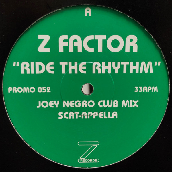 Z Factor - Ride The Rhythm | Z Records (PROMO 052)
