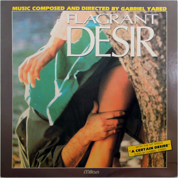 Gabriel Yared - Flagrant Desir | Milan (A255)