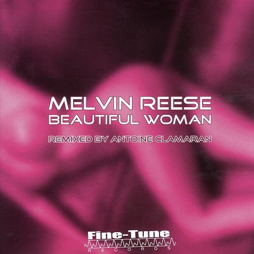 Melvin Reese - Beautiful Woman | Fine-Tune Records (FINETUNE 020)