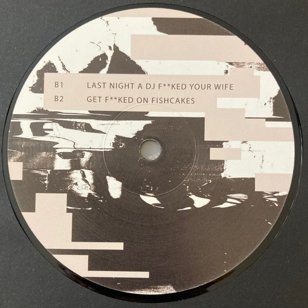 Get Fucked - Unearthed Stash: DAT Archives 1998-2000 | Sushitech Records (SUSH76) - 5 Get Fucked - Unearthed Stash: DAT Archives 1998-2000 | Sushitech Records (SUSH76) - 5