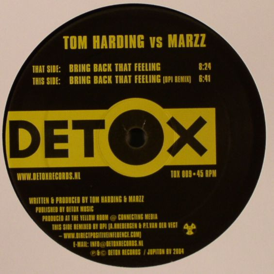 Tom Harding Vs Marzz - Bring Back That Feeling | Detox Records (TOX 009)