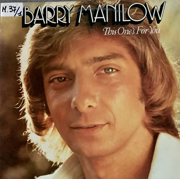 Barry Manilow - This One's For You | Arista (3C 064-98126) Barry Manilow - This One's For You | Arista (3C 064-98126)