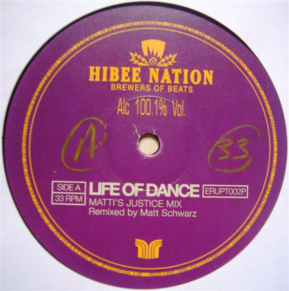 Hibee Nation - Life Of Dance | Eruption Records (ERUPT002P) - main