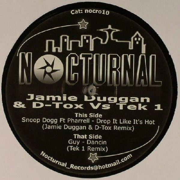 Snoop Dogg / Guy - Drop It Like It's Hot / Dancin' | Nocturnal Records (nocr010)