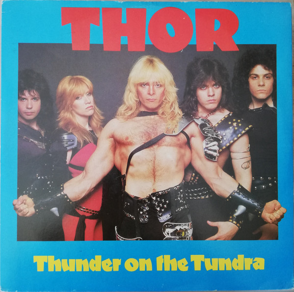 Thor - Thunder On The Tundra | Ultra! Noise (12ION 168)