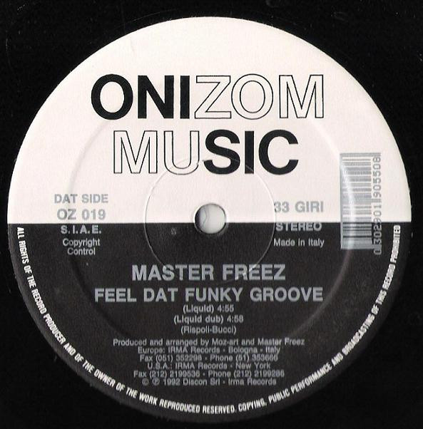 Master Freez - Feel Dat Funky Groove | Onizom Music (OZ 019) - 2 Master Freez - Feel Dat Funky Groove | Onizom Music (OZ 019) - 2