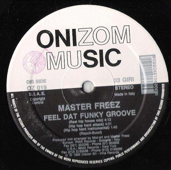 Master Freez - Feel Dat Funky Groove | Onizom Music (OZ 019) - 3 Master Freez - Feel Dat Funky Groove | Onizom Music (OZ 019) - 3