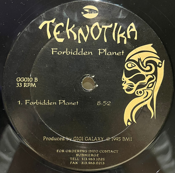 Gigi Galaxy - Forbidden Planet | Teknotika Records (GG010) - 2 Gigi Galaxy - Forbidden Planet | Teknotika Records (GG010) - 2