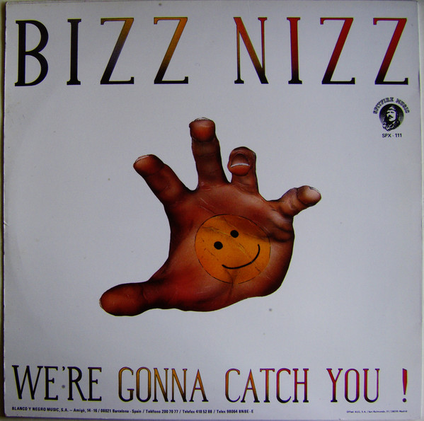 Bizz Nizz - We're Gonna Catch You! | Spitfire Music (SPX - 111) - 2 Bizz Nizz - We're Gonna Catch You! | Spitfire Music (SPX - 111) - 2