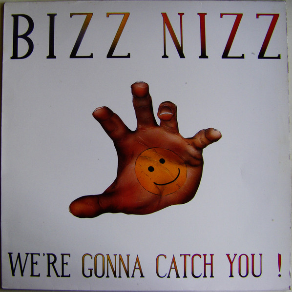 Bizz Nizz - We're Gonna Catch You! | Spitfire Music (SPX - 111) - main Bizz Nizz - We're Gonna Catch You! | Spitfire Music (SPX - 111) - main