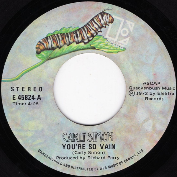 Carly Simon - You're So Vain | Elektra (E-45824) - main