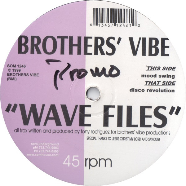 Brothers' Vibe - Wave Files | SOM Underground (SOM 1246)