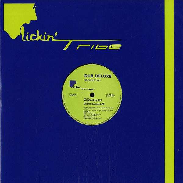 Dub Deluxe - Second Run | Lickin Tribe (LICKINTRIBE 002)