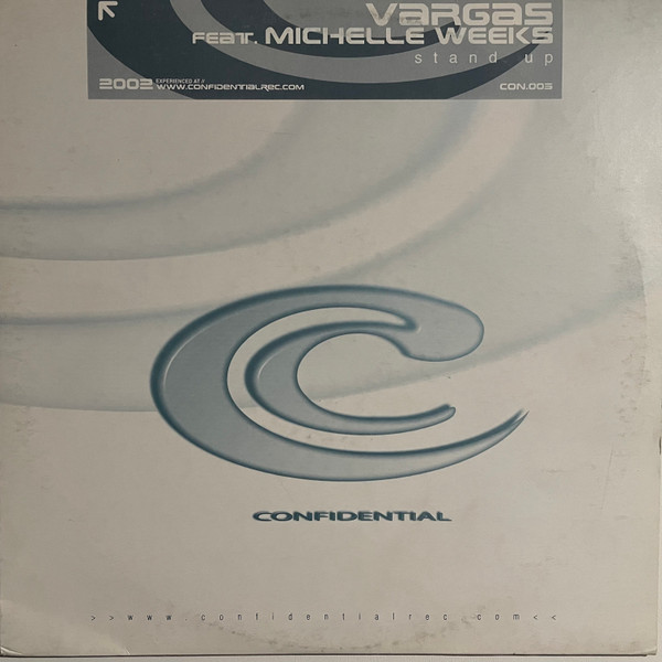 Vargas Feat. Michelle Weeks - Stand Up | Confidential Records (CON.005)