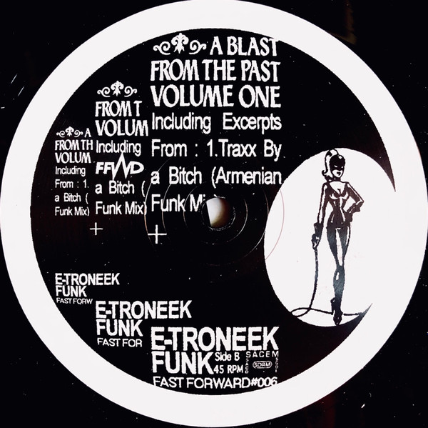 E-Troneek Funk - A Blast From The Past | FFWD (FFWD006) - 3