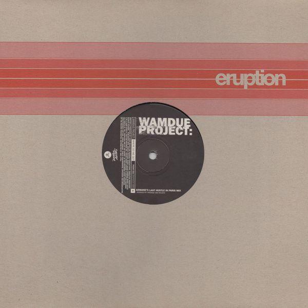 Wamdue Project - Where Do We Go? | Eruption Records (ERUPT001P)