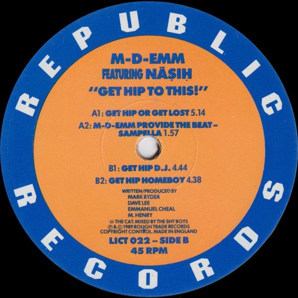 M-D-Emm Featuring Nasih - Get Hip To This! | Republic Records (LICT 022) - 4 M-D-Emm Featuring Nasih - Get Hip To This! | Republic Records (LICT 022) - 4