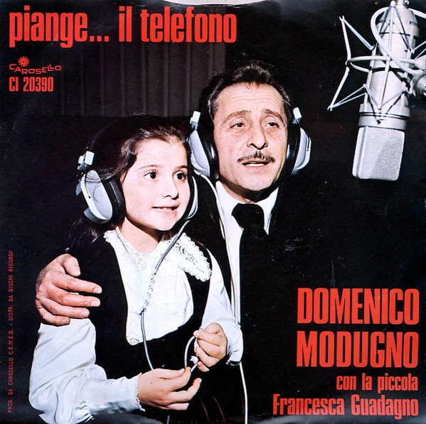 Domenico Modugno - Piange... Il Telefono | Carosello (CI 20390) - 2