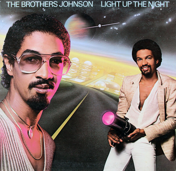 Brothers Johnson - Light Up The Night | A&M Records (SP-3716)