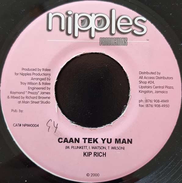 Kiprich / Genius - Caan Tek Yuh Man / Duh | Nipples Productions (NPIW0004) - main