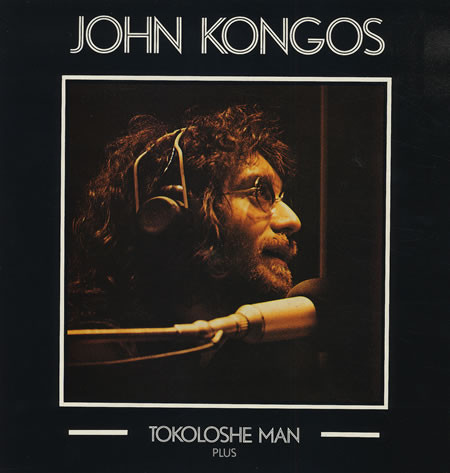 John Kongos - Tokoloshe Man | See For Miles Records Ltd. (SEE 221)