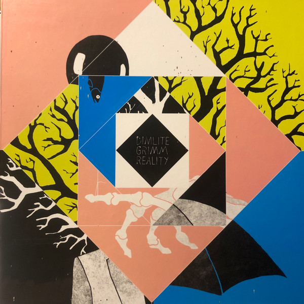 Dimlite - Grimm Reality | Now-Again Records (NA 5086) Dimlite - Grimm Reality | Now-Again Records (NA 5086)
