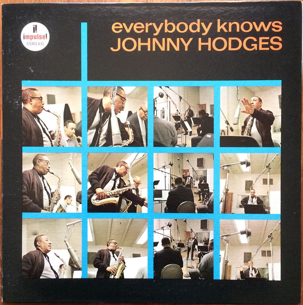 Johnny Hodges - Everybody Knows | Impulse! (AS-61)