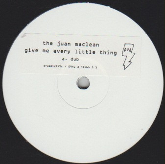 The Juan MacLean - Give Me Every Little Thing | DFA (dfaemi2149x)