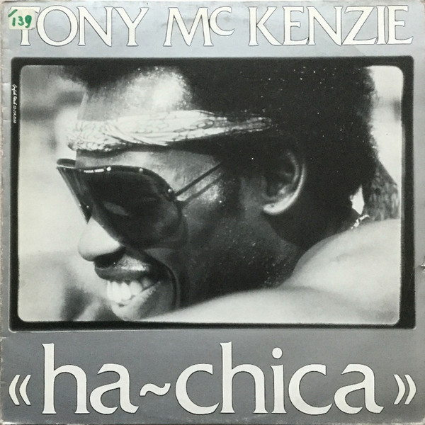 Tony McKenzie - Ah-Chica | Ca$h Records (CASH-3703) - main Tony McKenzie - Ah-Chica | Ca$h Records (CASH-3703) - main