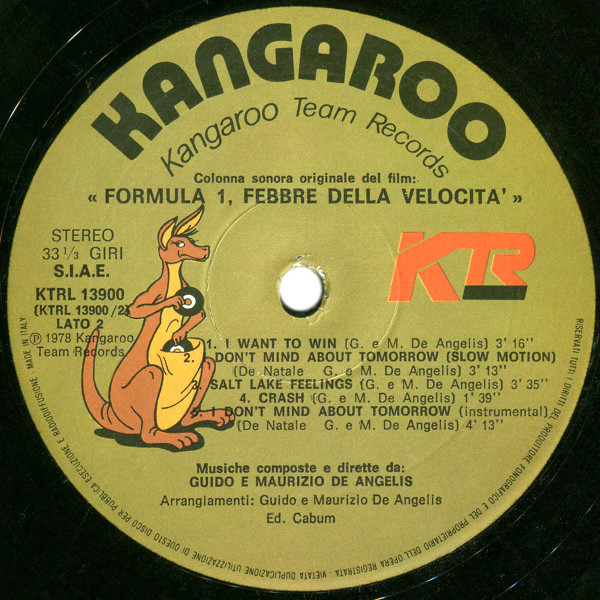 Guido And Maurizio De Angelis - Formula 1, Febbre Della Velocità (Colonna Sonora Originale Del Film) | Kangaroo Team Records (KTRL 13900) - 4