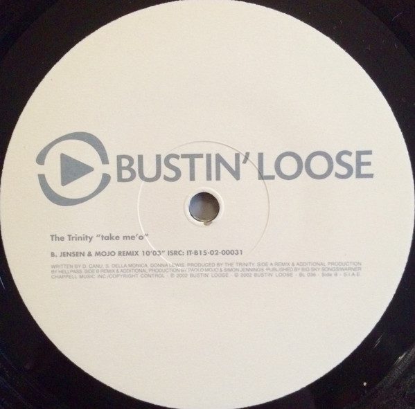 The Trinity - Take Me 'O | Bustin' Loose Recordings (BL 036) - 3