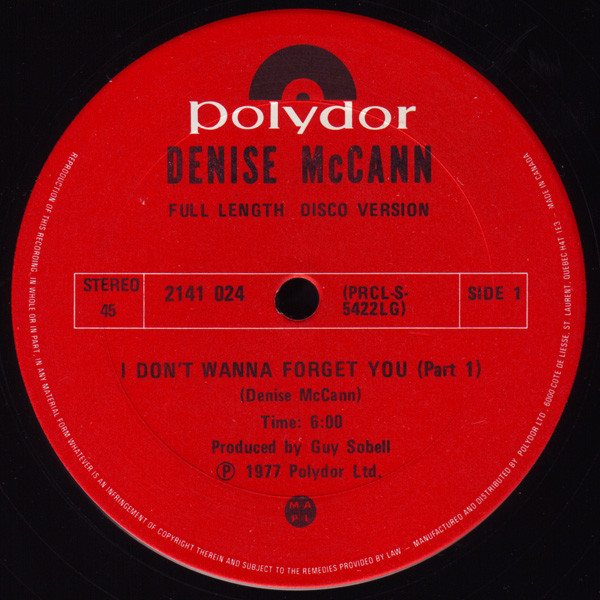 Denise McCann - I Don't Wanna Forget You | Polydor (2141 024)