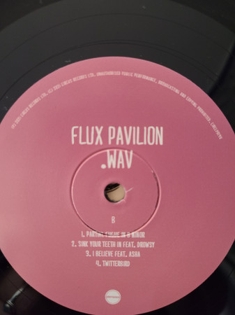 Flux Pavilion - .wav | Circus Records (CIRCLP019V) - 4 Flux Pavilion - .wav | Circus Records (CIRCLP019V) - 4